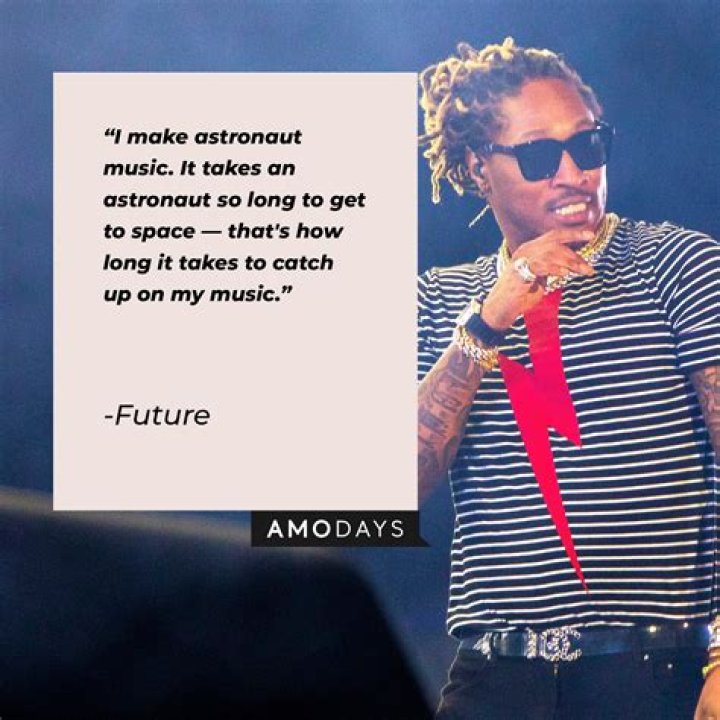Discoveries And Insights From Future Lyrics Quotes