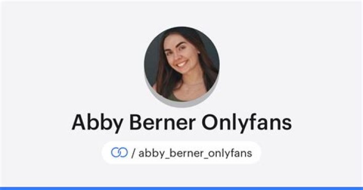 Exploring The Unseen Side Of "abby Berner Leaked Only Fans"
