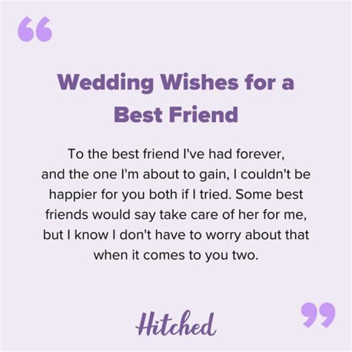 Quotes For Your Best Friend's Wedding