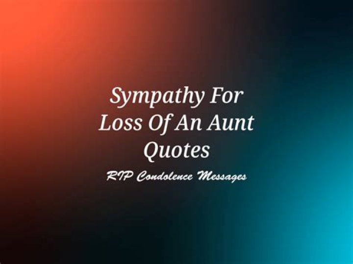 Quotes On The Loss Of An Aunt