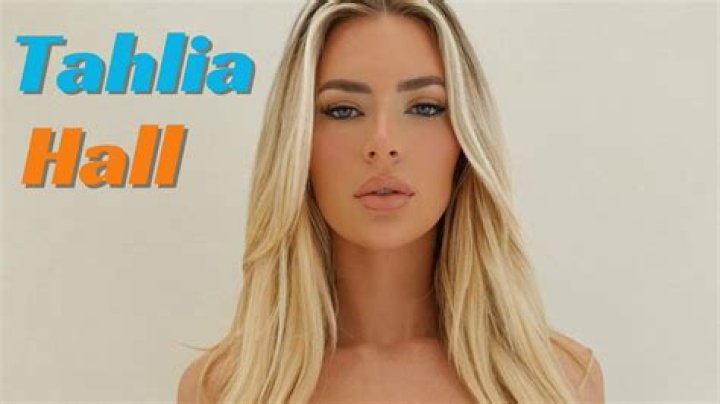 Tahlia.hall Leaked