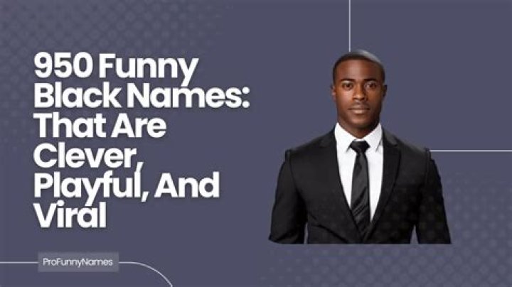 Unveiling The Truth: Funny Black Names Guys
